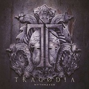 Tragodia: Mythmaker